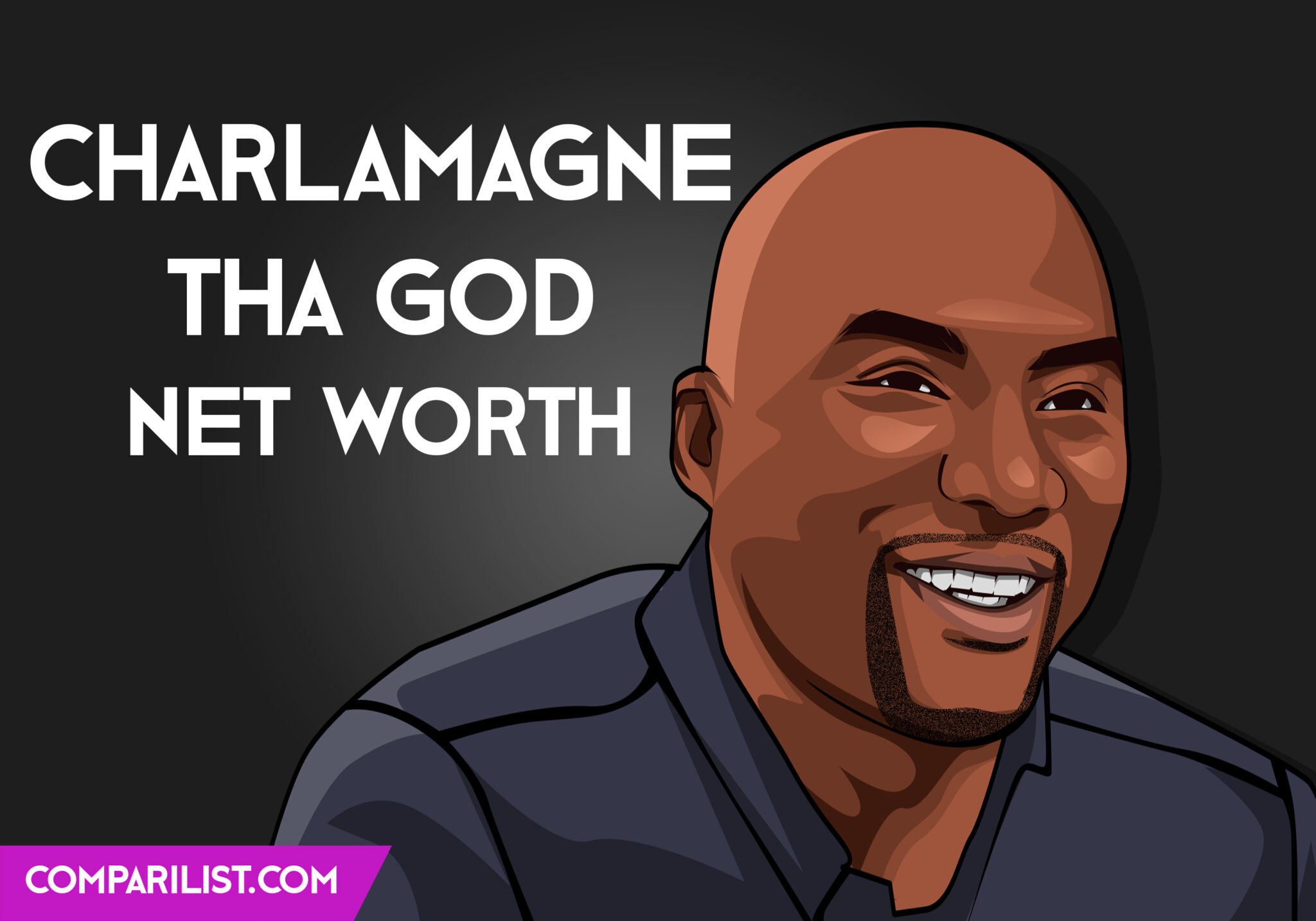Charlamagne Tha God Net Worth 2019 Height, Age and more