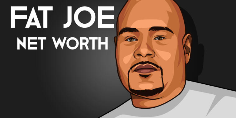 Fat Joe Net Worth Salary and More
