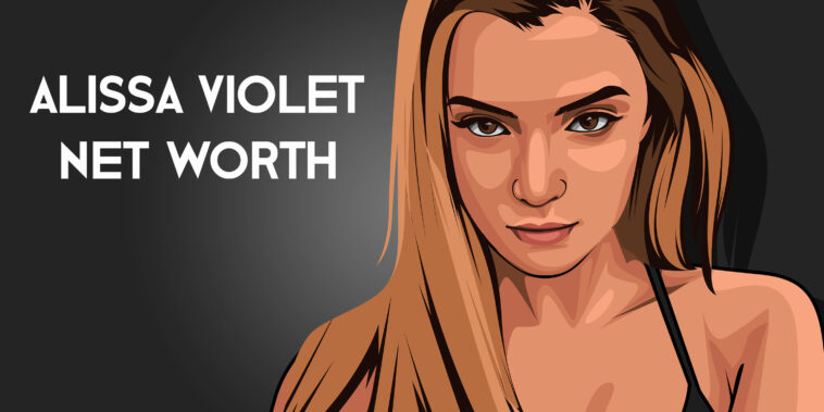 Alissa Violet net worth
