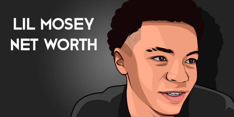 Lil Mosey Net Worth 2019