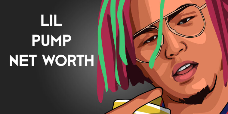 Lil Pump Net Worth