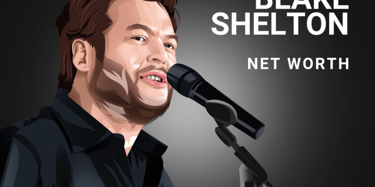 Blake Shelton Net Worth