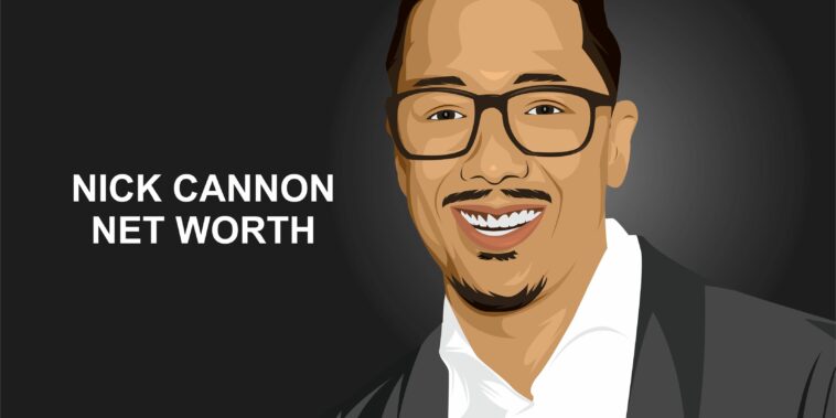 Nick Cannon Net Worth