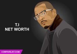 T.I. Net Worth